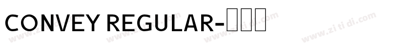 CONVEY REGULAR字体转换